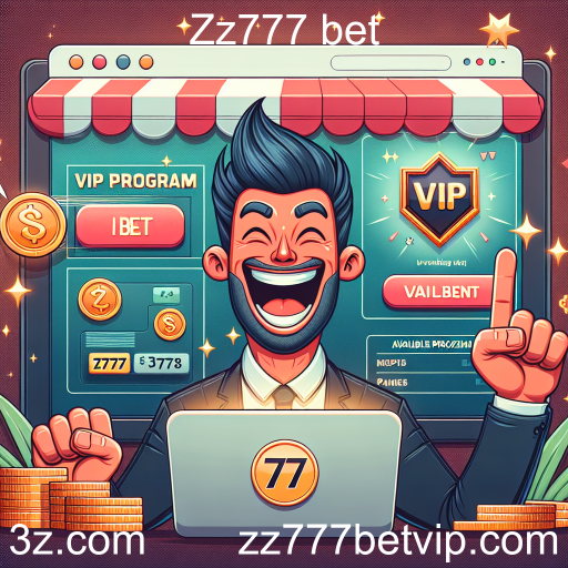 Descubra o Programa VIP do Zz777 Bet: Vantagens Exclusivas para Jogadores
